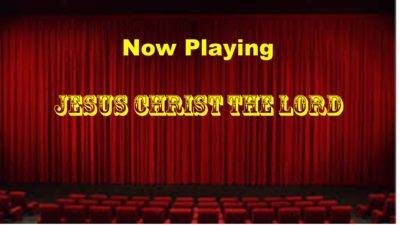 TADB 20: Now Playing:  Jesus Christ the Lord